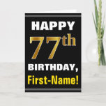 [ Thumbnail: Bold, Black, Faux Gold 77th Birthday W/ Name Card ]