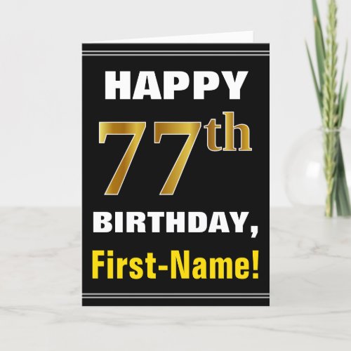 Bold Black Faux Gold 77th Birthday w Name Card