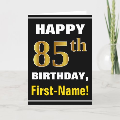 Bold Black Faux Gold 85th Birthday w Name Card
