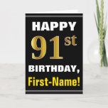[ Thumbnail: Bold, Black, Faux Gold 91st Birthday W/ Name Card ]