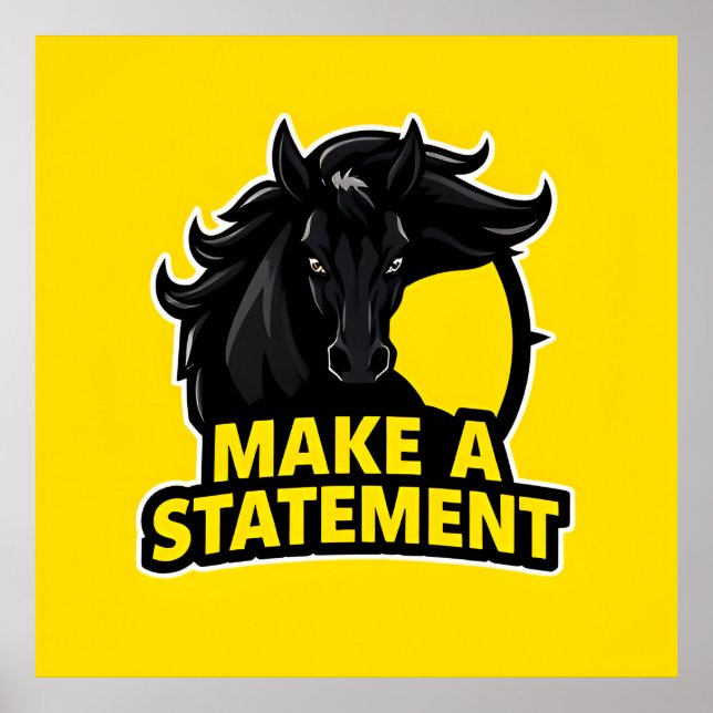 Bold Black Horse with Motivational Text Poster (Front)