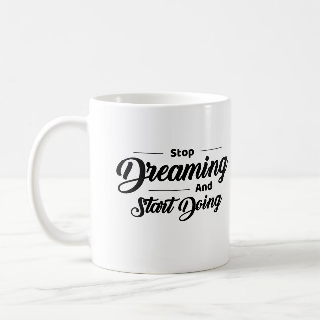 Bold Black Motivational Quote Coffee Mug (Left)