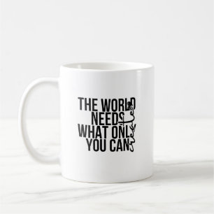 Bold Black Text Minimalist Empowering Inspire Coffee Mug