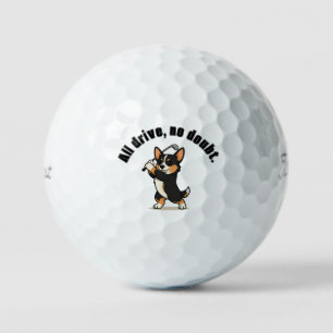 Bold Black Tri-Color Corgi 'All Drive, No Doubt' Golf Balls