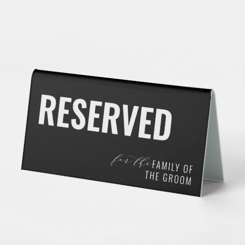 Bold Black Wedding Reception Reserved Table Tent Sign
