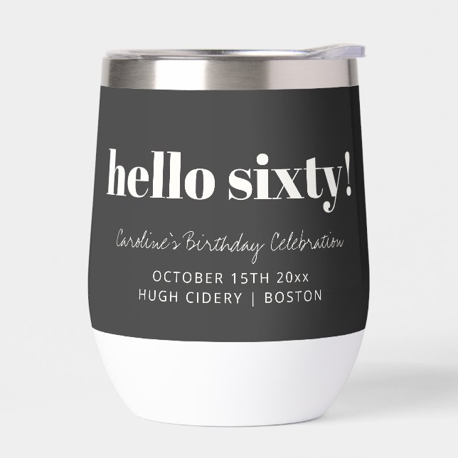 Bold Black White Modern 60th Birthday Custom  Thermal Wine Tumbler (Left)