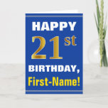 [ Thumbnail: Bold, Blue, Faux Gold 21st Birthday W/ Name Card ]