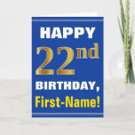 [ Thumbnail: Bold, Blue, Faux Gold 22nd Birthday W/ Name Card ]
