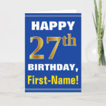 [ Thumbnail: Bold, Blue, Faux Gold 27th Birthday W/ Name Card ]