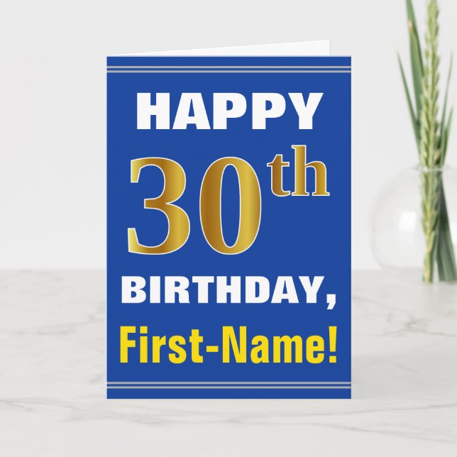 Bold, Blue, Faux Gold 30th Birthday w/ Name Card (Front)