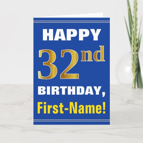 Bold Blue Faux Gold 32nd Birthday w Name Card