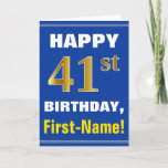 [ Thumbnail: Bold, Blue, Faux Gold 41st Birthday W/ Name Card ]