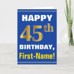 [ Thumbnail: Bold, Blue, Faux Gold 45th Birthday W/ Name Card ]