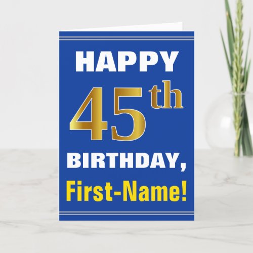 Bold Blue Faux Gold 45th Birthday w Name Card