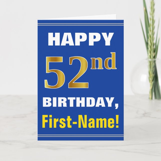 Bold, Blue, Faux Gold 52nd Birthday w/ Name Card (Front)