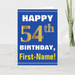 [ Thumbnail: Bold, Blue, Faux Gold 54th Birthday W/ Name Card ]