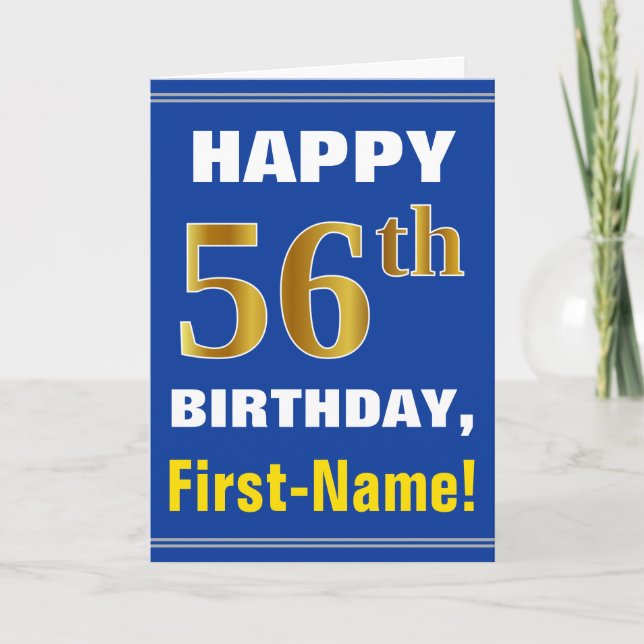 Bold, Blue, Faux Gold 56th Birthday w/ Name Card (Front)