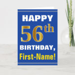 [ Thumbnail: Bold, Blue, Faux Gold 56th Birthday W/ Name Card ]