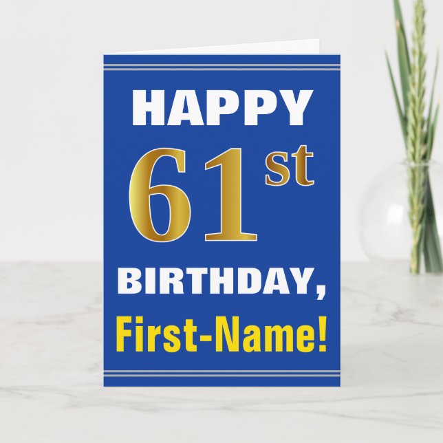 Bold, Blue, Faux Gold 61st Birthday w/ Name Card (Front)