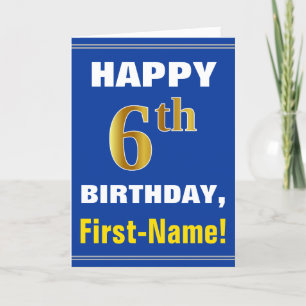 Bold, Blue, Faux Gold 6th Birthday w/ Name Card