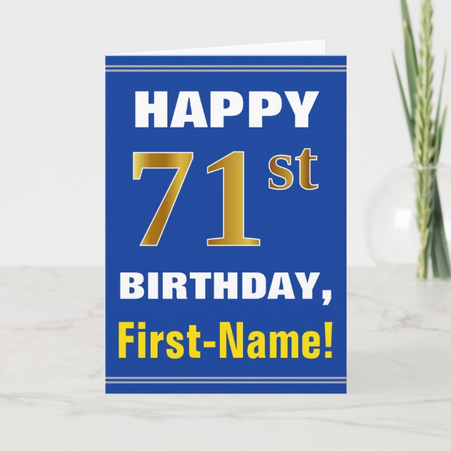 Bold, Blue, Faux Gold 71st Birthday w/ Name Card (Front)