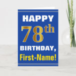 [ Thumbnail: Bold, Blue, Faux Gold 78th Birthday W/ Name Card ]