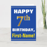 [ Thumbnail: Bold, Blue, Faux Gold 7th Birthday W/ Name Card ]