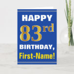 [ Thumbnail: Bold, Blue, Faux Gold 83rd Birthday W/ Name Card ]