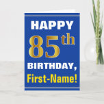 [ Thumbnail: Bold, Blue, Faux Gold 85th Birthday W/ Name Card ]