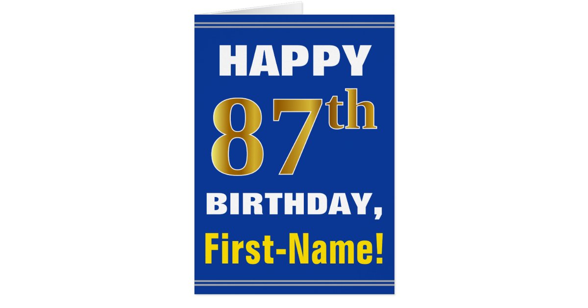 Bold, Blue, Faux Gold 87th Birthday w/ Name Card | Zazzle