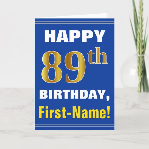 Bold Blue Faux Gold 89th Birthday w Name Card