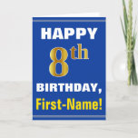 [ Thumbnail: Bold, Blue, Faux Gold 8th Birthday W/ Name Card ]