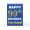 Bold, Blue, Faux Gold 90th Birthday w/ Name Card