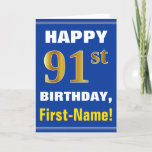 [ Thumbnail: Bold, Blue, Faux Gold 91st Birthday W/ Name Card ]