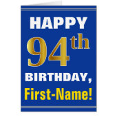 Bold, Blue, Faux Gold 94th Birthday w/ Name Card (Front)