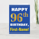 [ Thumbnail: Bold, Blue, Faux Gold 96th Birthday W/ Name Card ]