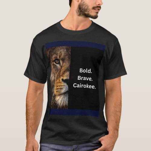 Bold Brave Cairokee T_Shirt