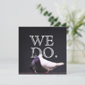 Bold Bride & Groom Birds We Do Wedding Invitation (Standing Front)