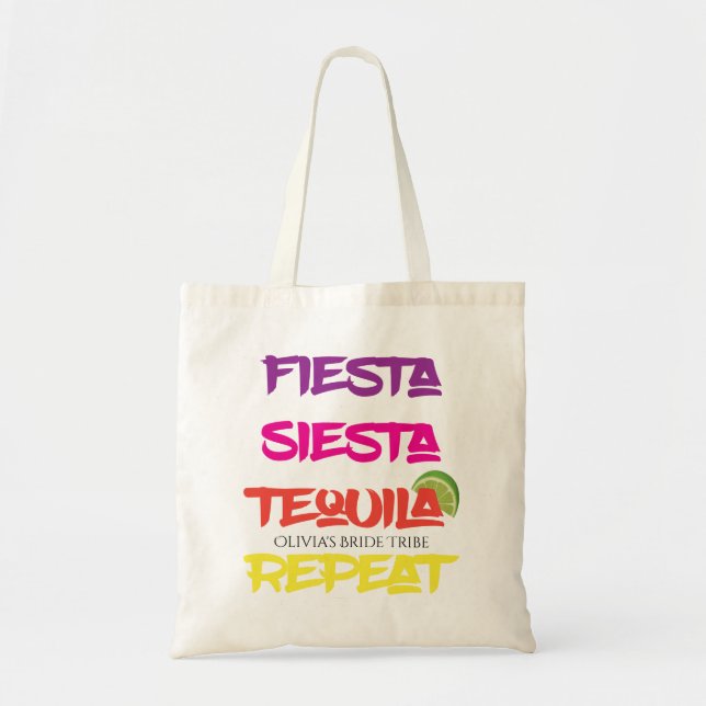 BOLD Bride Tribe Fiesta Siesta Tequila Repeat Tote Bag (Front)
