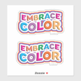 Bold Bright Embrace Color Slogan Fun Set Sticker