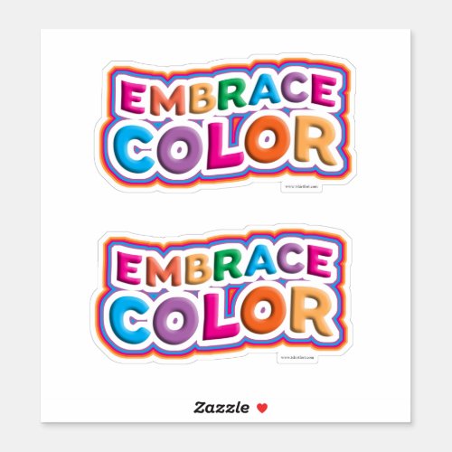 Bold Bright Embrace Color Slogan Fun Set Sticker