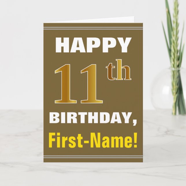 Bold, Brown, Faux Gold 11th Birthday w/ Name Card (Front)