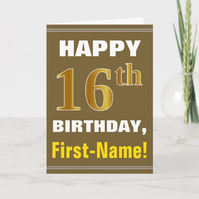 Bold, Brown, Faux Gold 16th Birthday w/ Name Card (Front)