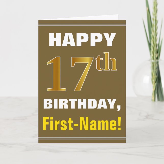 Bold, Brown, Faux Gold 17th Birthday w/ Name Card (Front)