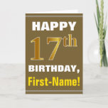 [ Thumbnail: Bold, Brown, Faux Gold 17th Birthday W/ Name Card ]