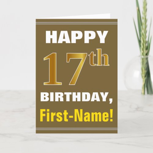 Bold Brown Faux Gold 17th Birthday w Name Card