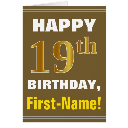 Bold Brown Faux Gold 19th Birthday w Name Card