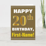[ Thumbnail: Bold, Brown, Faux Gold 20th Birthday W/ Name Card ]