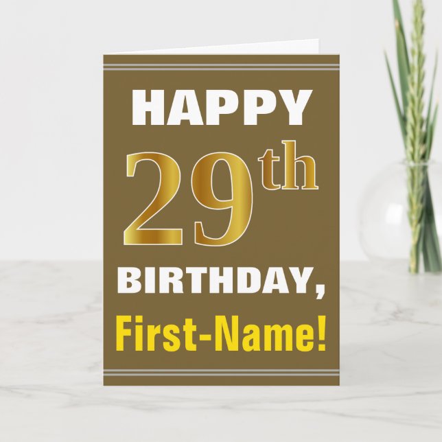 Bold, Brown, Faux Gold 29th Birthday w/ Name Card (Front)