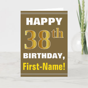 Bold, Brown, Faux Gold 38th Birthday w/ Name Card